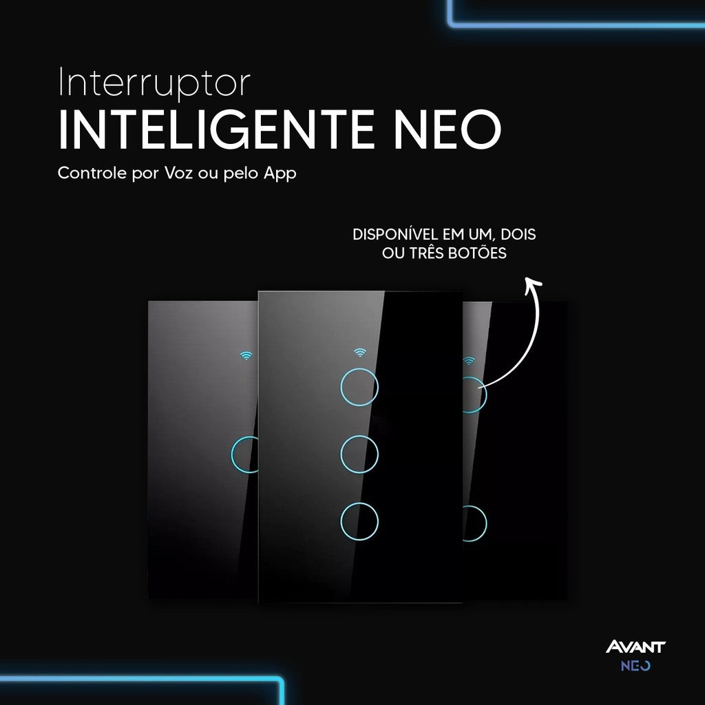 Interruptor Inteligente Touch Smart WiFi com 1, 2 ou 3 botões Preto Avant Neo
