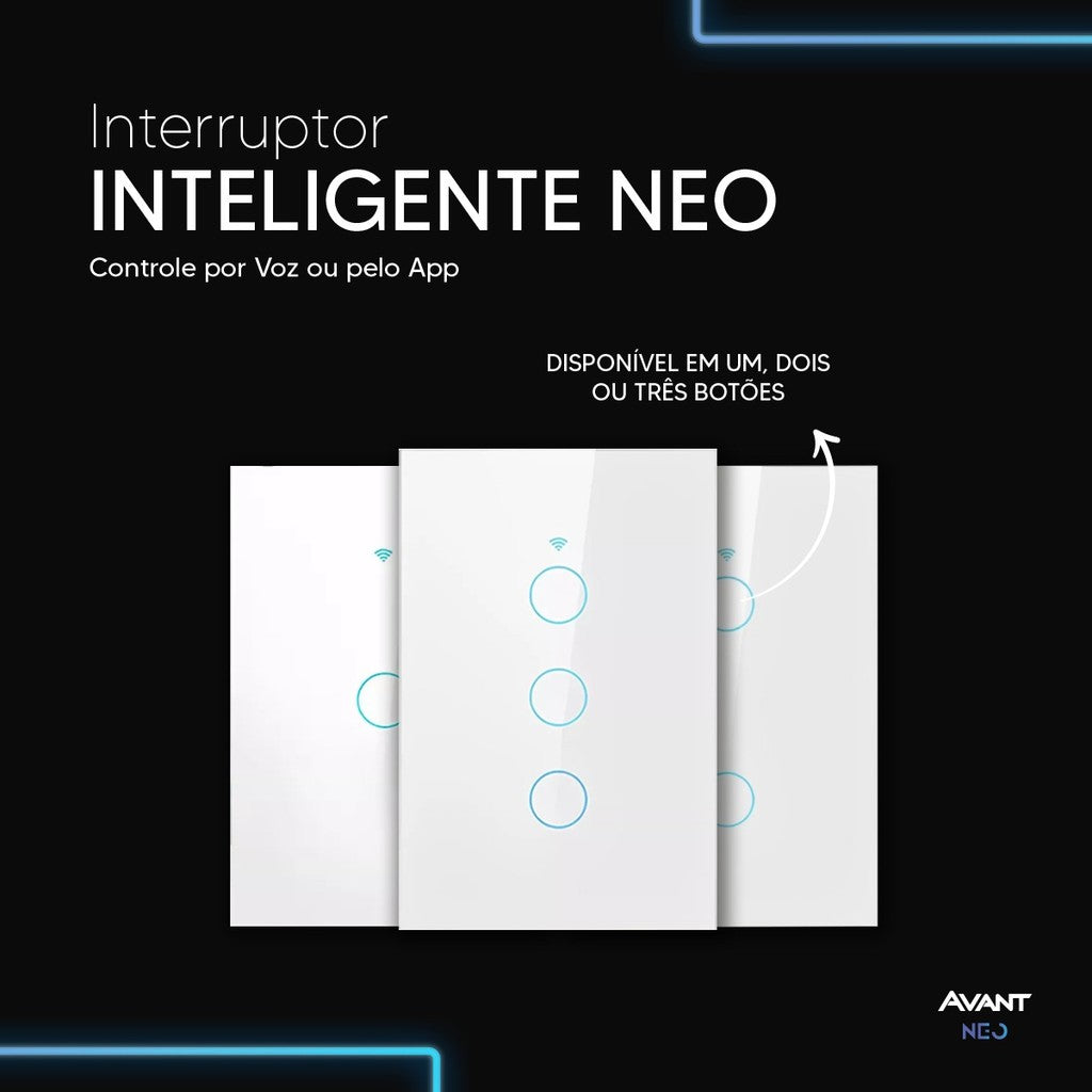 Interruptor Inteligente Touch Smart WiFi com 1, 2 ou 3 botões Branco Avant Neo